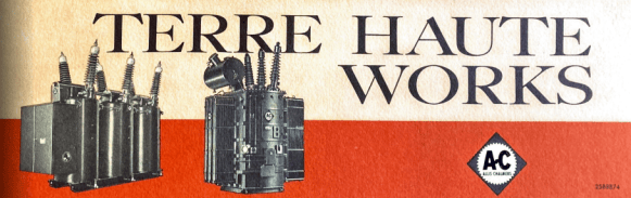 There and Gone: The Short History of the Allis-Chalmers Terre Haute Works -Part I